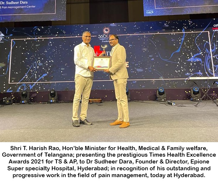 Dr Sudheer Dara of Epione Super specialty Hospital presented the prestigious  ‘Times Health Excellence Awards 2021’!